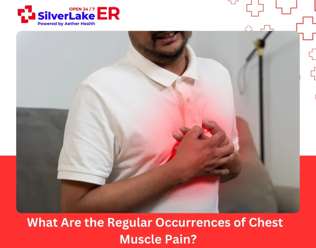 What Are the Regular Occurrences of Chest Muscle Pain